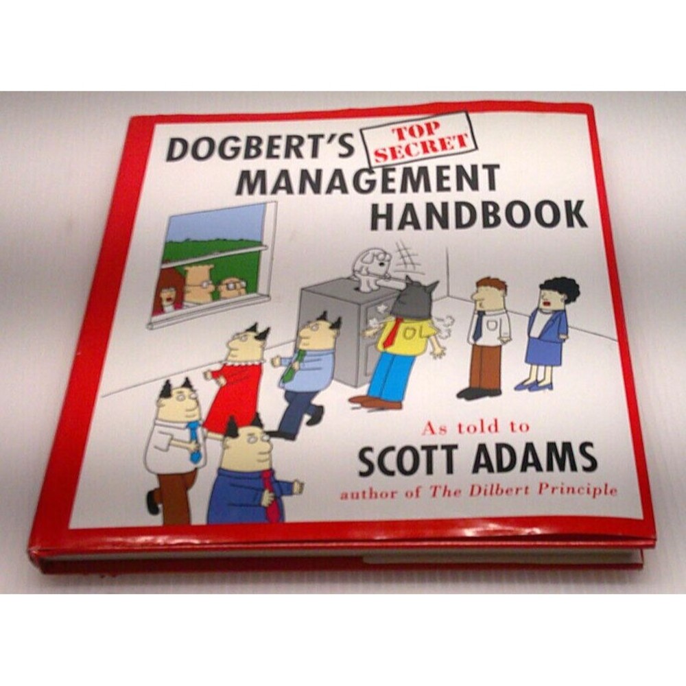 Dogbert's Top Secret Management Handbook  1 996  Scott Adams